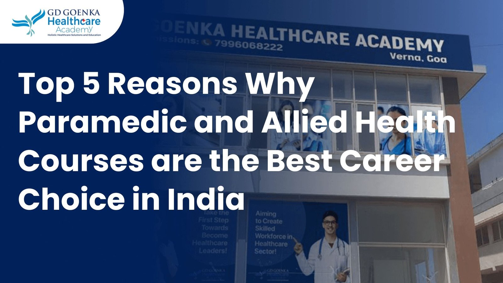 Healthcare Academy in Bhilwara, Healthcare Academy in Goa